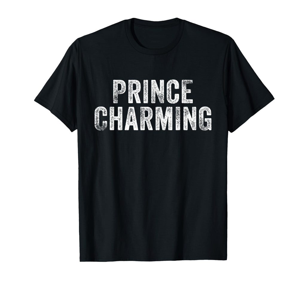 Prince Charming Fairy Tale Hero Funny T-Shirt - Graphic Print Unisex - T-Shirt, Sweatshirt, Hoodie