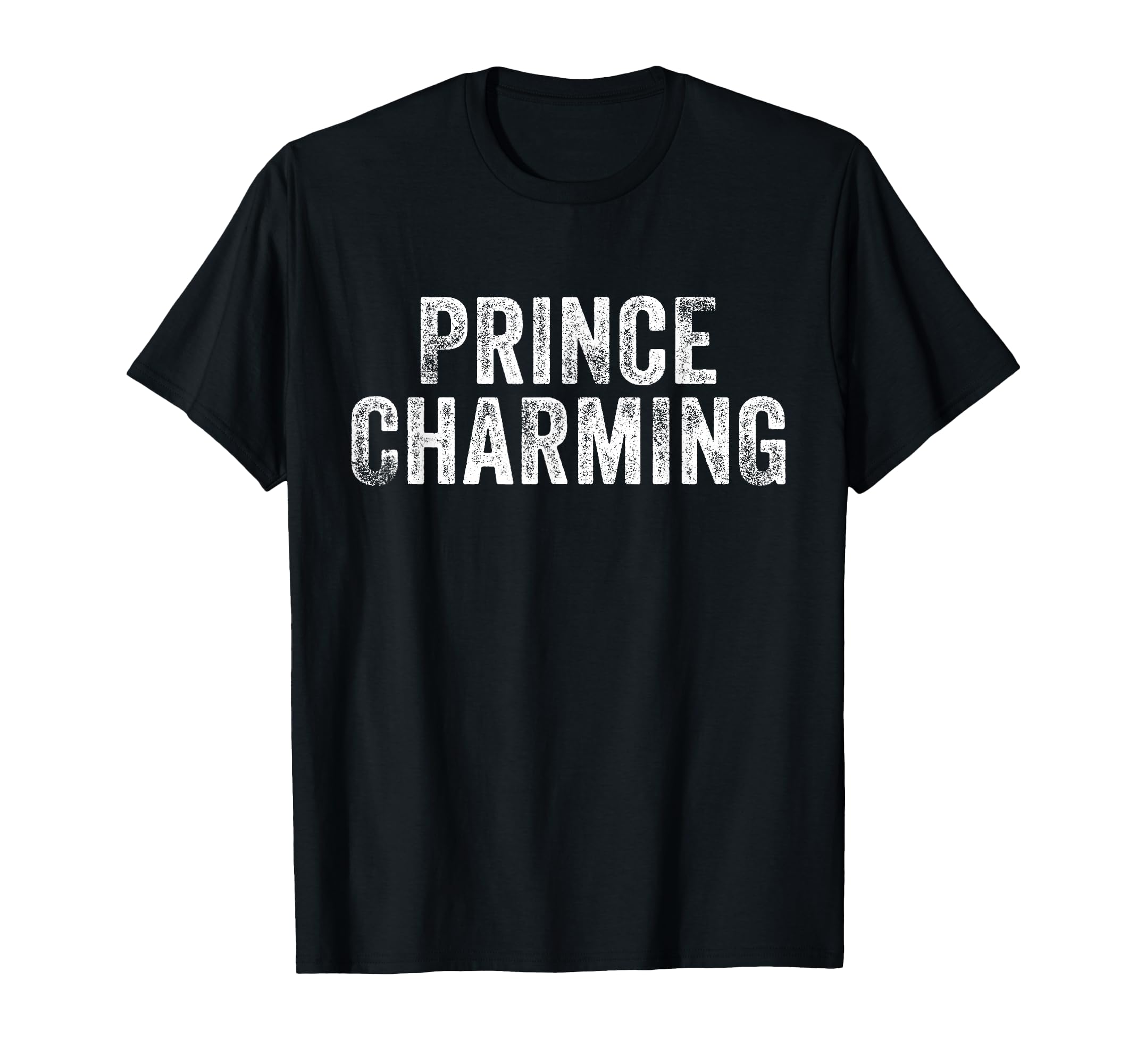 Prince Charming Fairy Tale Hero Funny T-Shirt - Graphic Print Unisex - T-Shirt, Sweatshirt, Hoodie