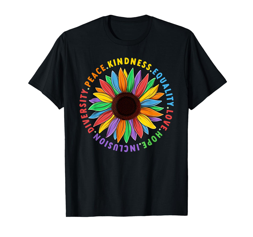 Kindness Peace Equality Hope Love Human T-Shirt - Trendy Graphic Unisex - T-Shirt, Sweatshirt, Hoodie