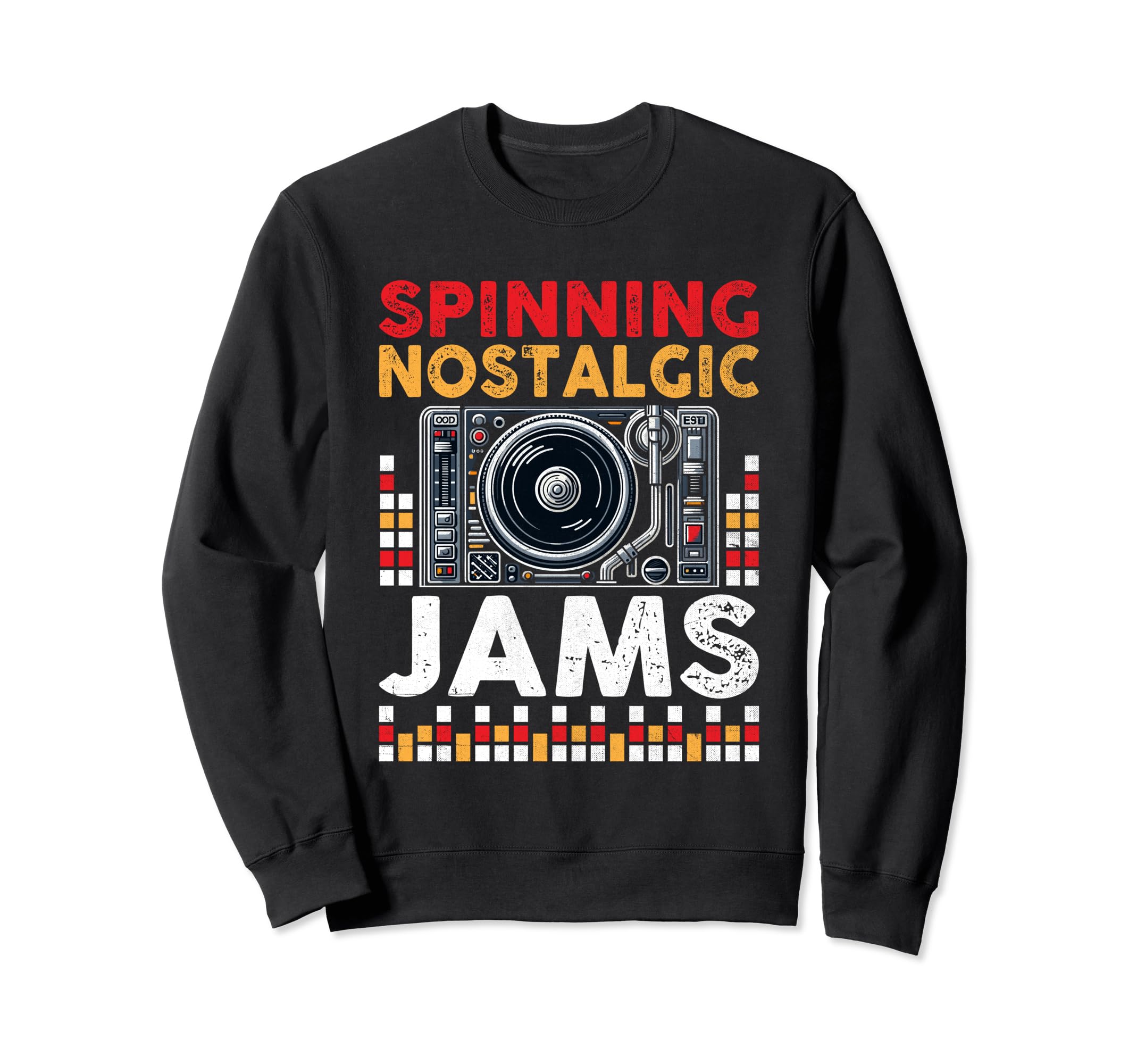 Funny Old School Dj Equipment Table Sweatshirt - Novelty Apparel Men Women - T-Shirt, Sweatshirt, Hoodie