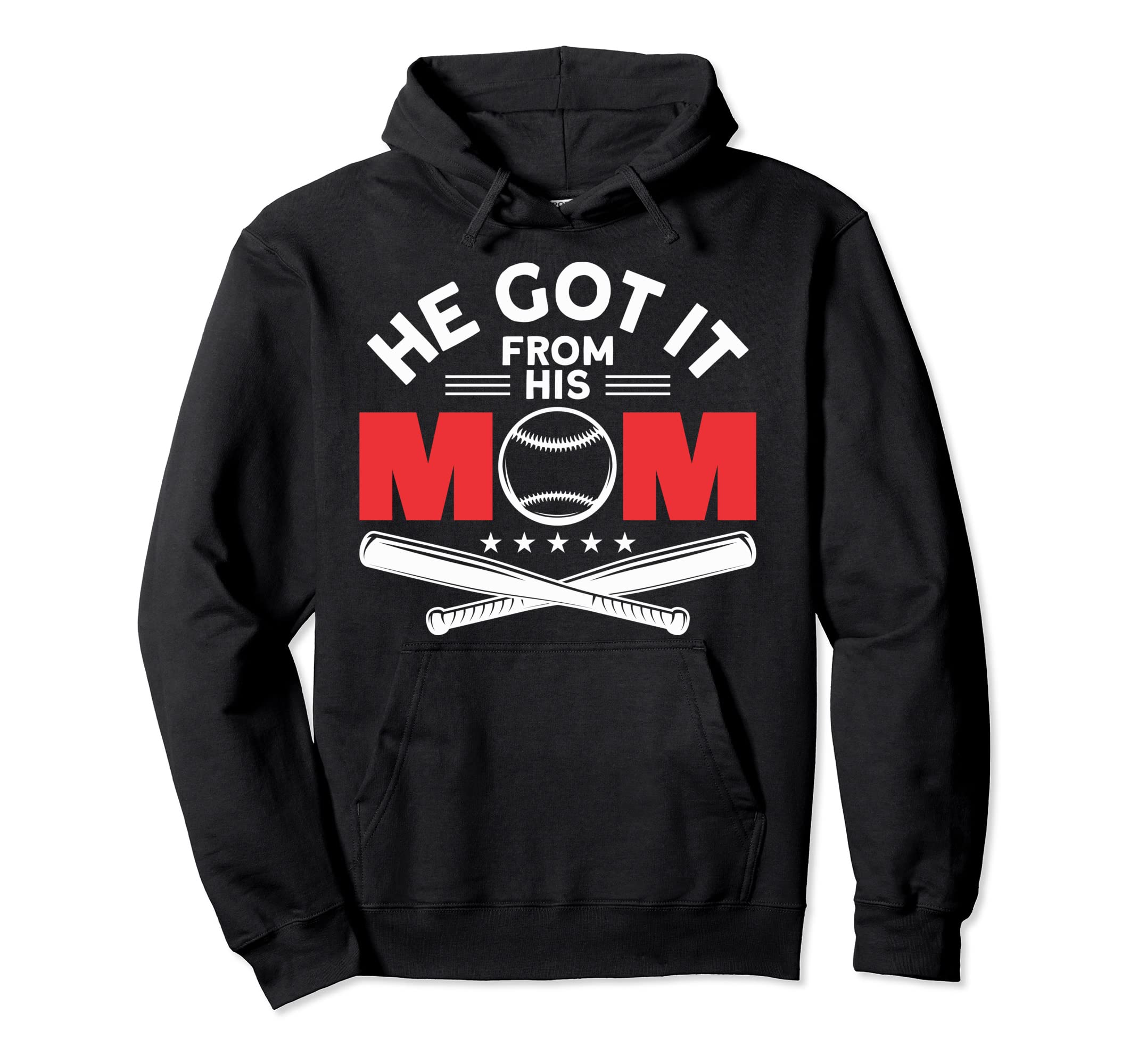 Funny He Got It From His Mom Baseball Hoodie - Custom Art Print Unisex - T-Shirt, Sweatshirt, Hoodie