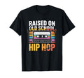 Raised Old School Hip Hop Cassette T-Shirt - Novelty Apparel Unisex - T-Shirt, Sweatshirt, Hoodie