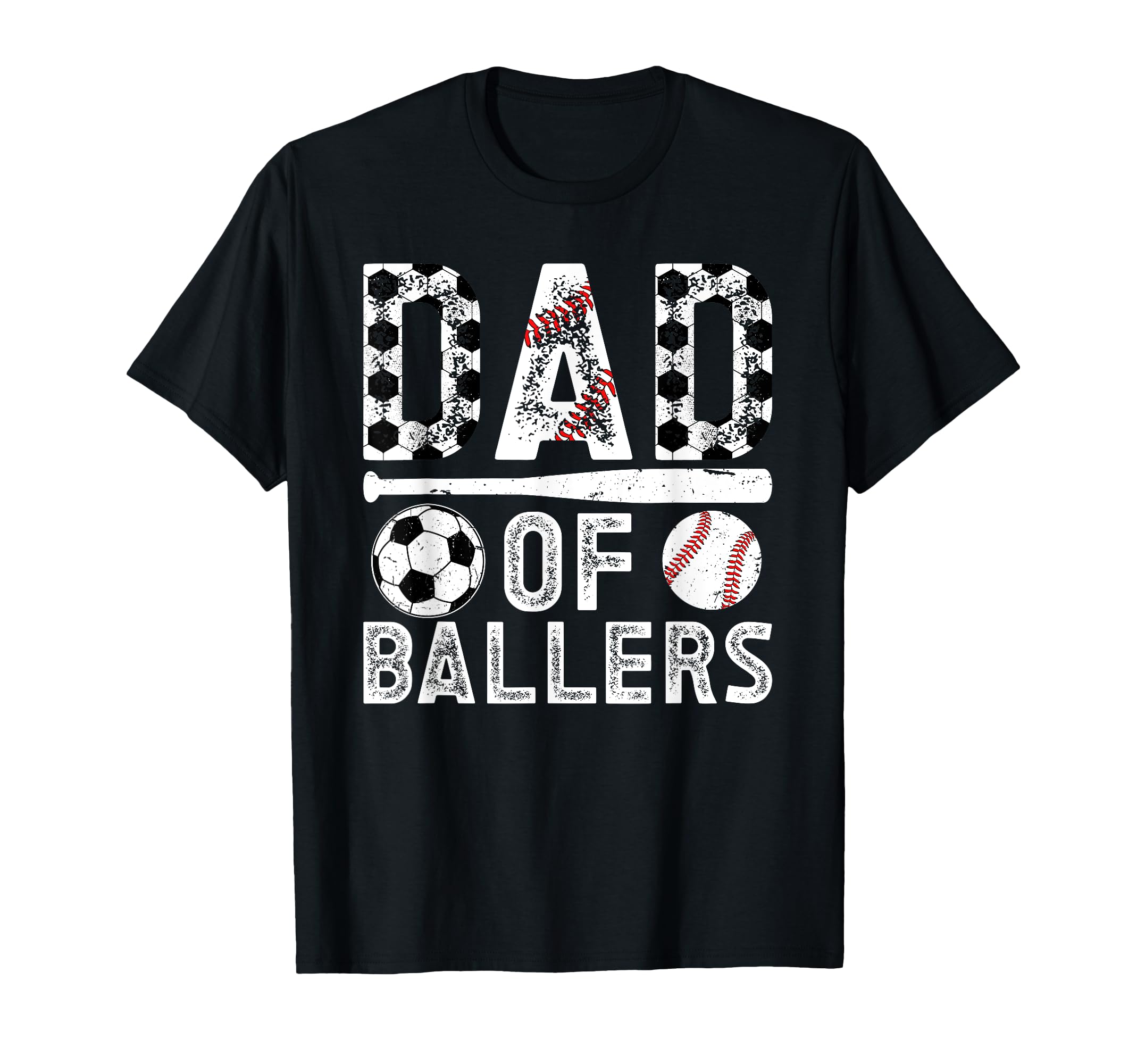 Dad Ballers Proud Soccer Baseball Dad T-Shirt - Unique Graphic Men Women - T-Shirt, Sweatshirt, Hoodie