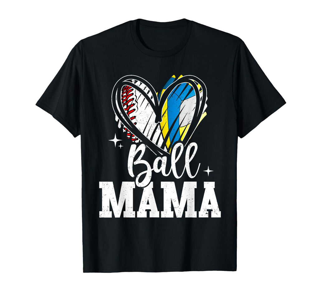 Ball Mama Baseball Volleyball Mama Both T-Shirt - Unique Graphic Unisex - T-Shirt, Sweatshirt, Hoodie
