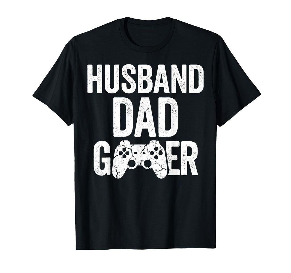 Husband Dad Gamer Gaming Fathers Day T-Shirt - Novelty Apparel Unisex - T-Shirt, Sweatshirt, Hoodie