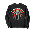 Hair Stylist Barber Salon Sweatshirt - Aesthetic Graphic for Adults - T-Shirt, Sweatshirt, Hoodie