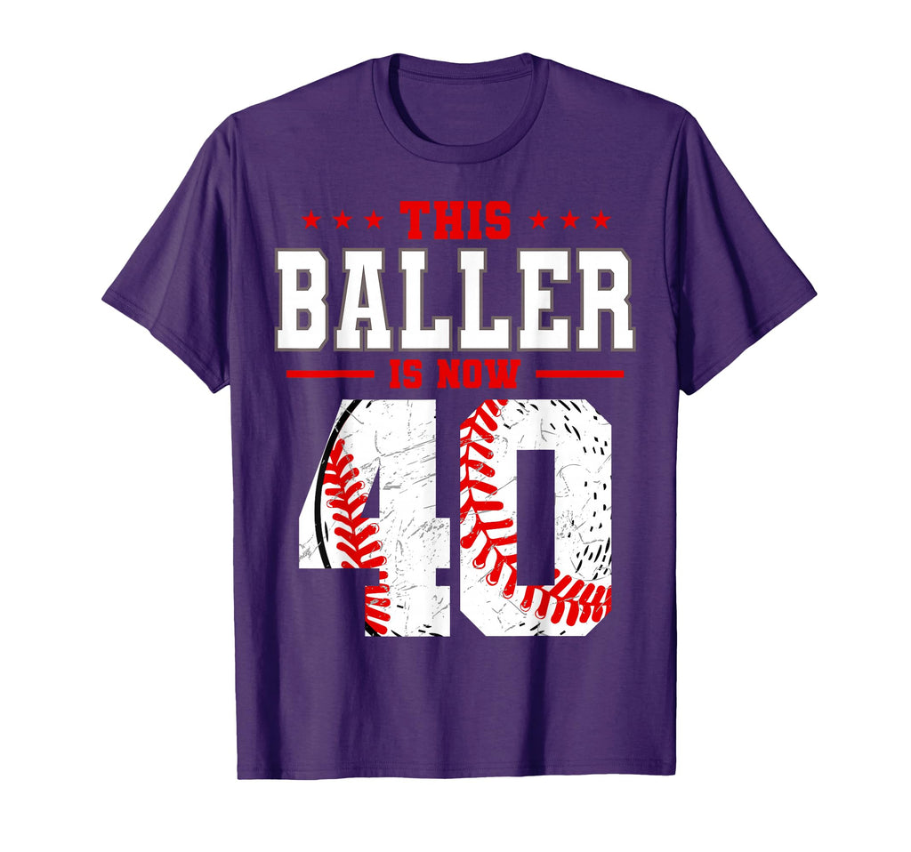 This Baller Is Now 40 Birthday Baseball T-Shirt - Graphic Print for Adults - T-Shirt, Sweatshirt, Hoodie
