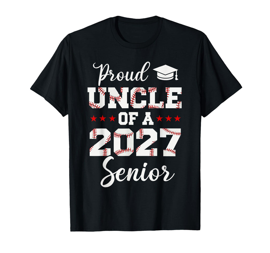Baseball Uncle Senior 2027 Proud T-Shirt - Minimalist Print for Adults - T-Shirt, Sweatshirt, Hoodie
