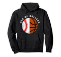 Dad Ballers Funny Baseball Basketball Dad Hoodie - Streetwear Style Unisex - T-Shirt, Sweatshirt, Hoodie