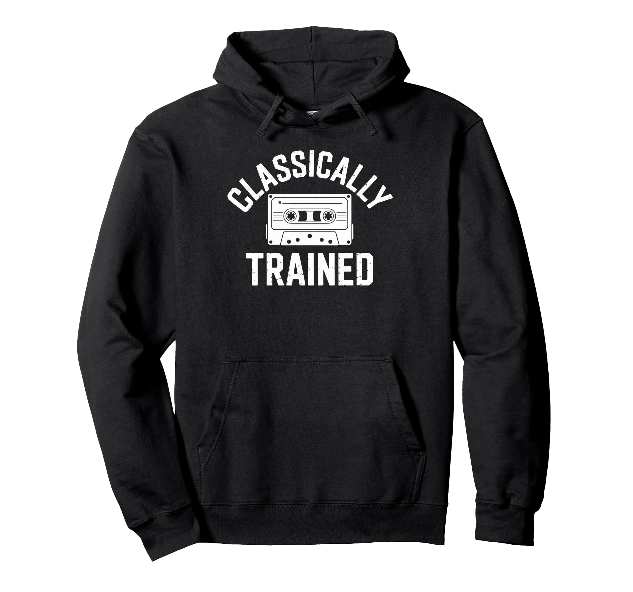 Classically Trained Cassette Tape 80S Music Hoodie - Unique Graphic Unisex - T-Shirt, Sweatshirt, Hoodie