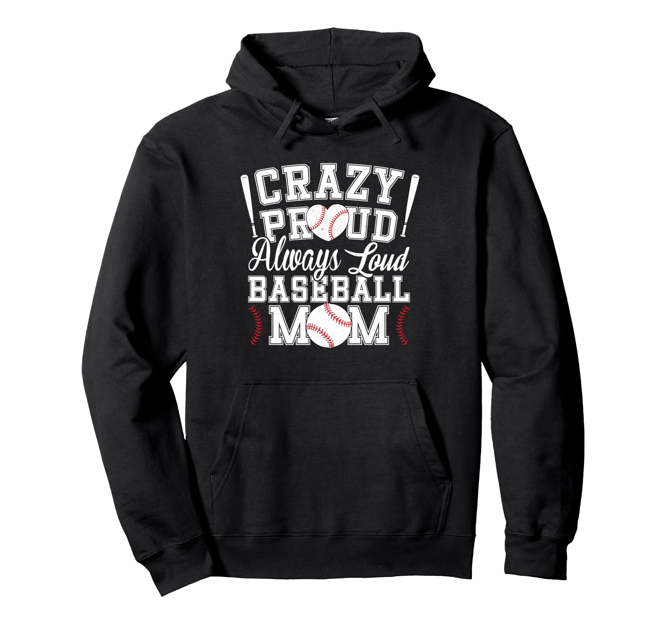 Crazy Proud Always Loud Funny Hoodie - Aesthetic Graphic for Adults - T-Shirt, Sweatshirt, Hoodie