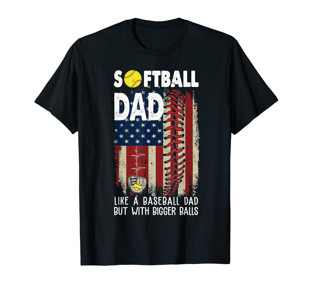 Mens Softball Dad Like Baseball But T-Shirt - Graphic Print for Adults - T-Shirt, Sweatshirt, Hoodie