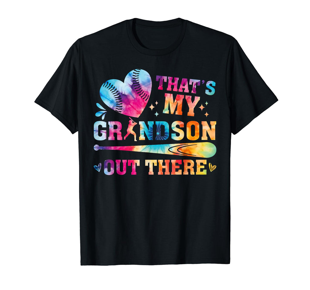Thats My Grandson Out There Baseball T-Shirt - Streetwear Style Men Women - T-Shirt, Sweatshirt, Hoodie