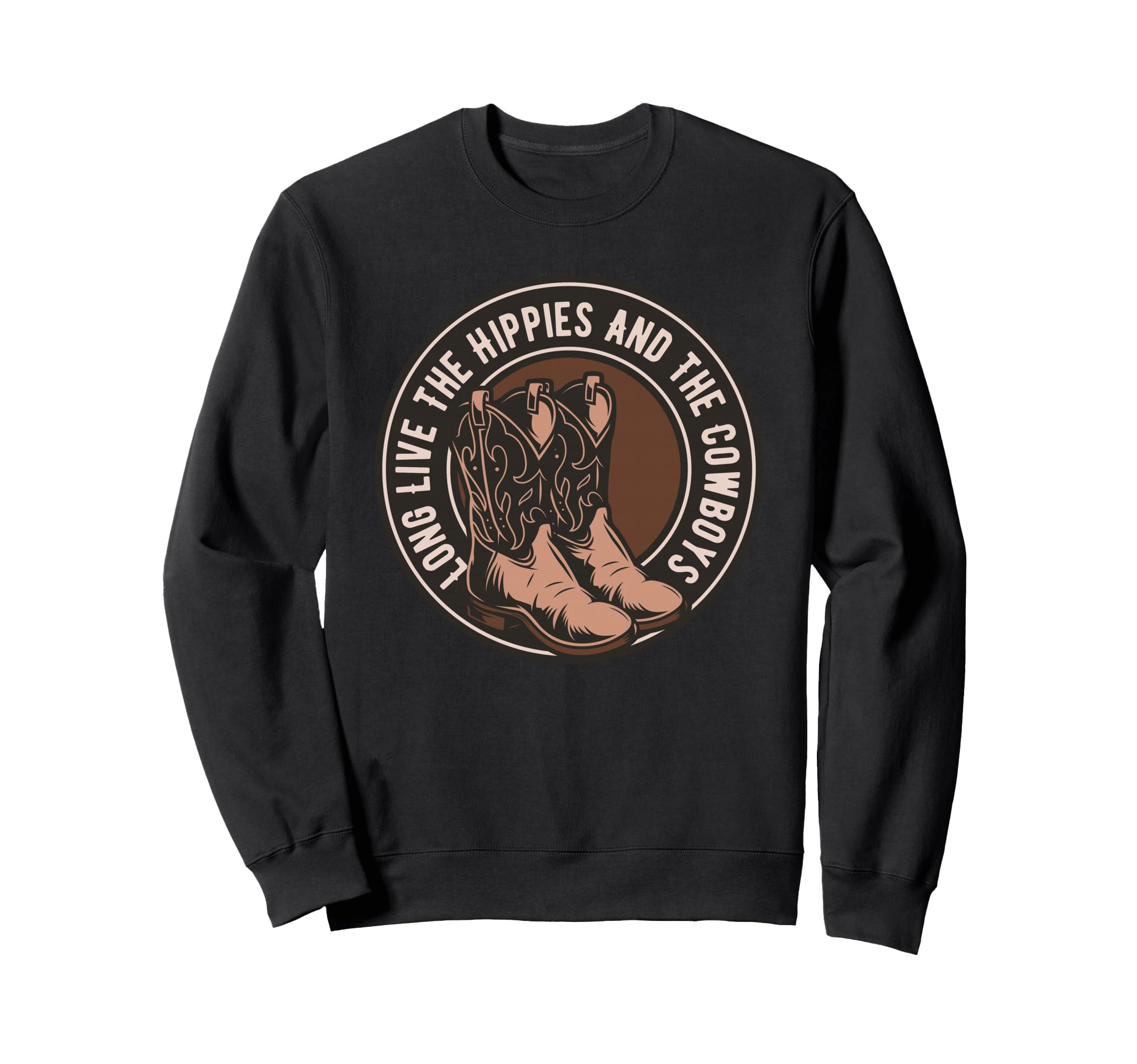 Long Live Hippies Cowboys Sweatshirt - Casual Everyday Wear Men Women - T-Shirt, Sweatshirt, Hoodie