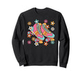 Roller Skating Roller Skater Skate Sweatshirt - Streetwear Style Unisex - T-Shirt, Sweatshirt, Hoodie