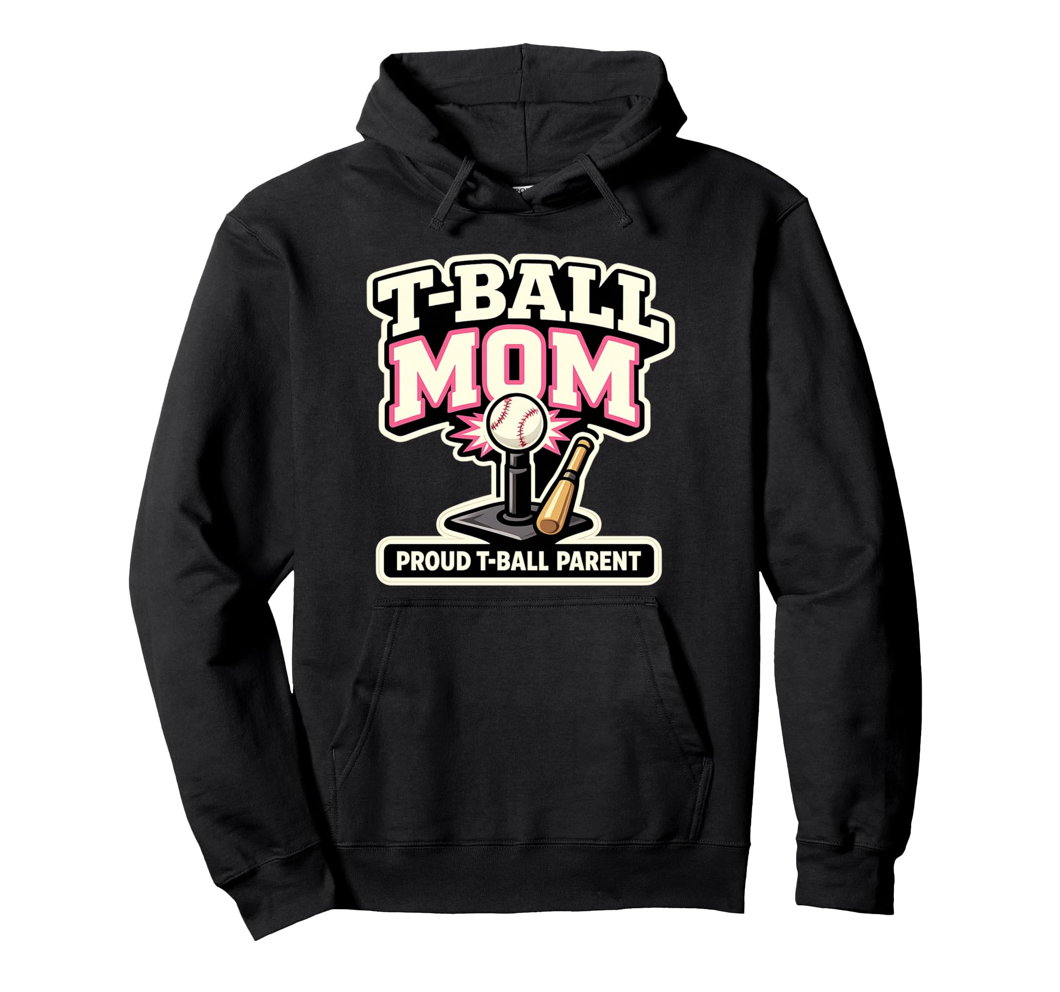 T Ball Mom Proud Ball Baseball Hoodie - Casual Everyday Wear for Adults - T-Shirt, Sweatshirt, Hoodie