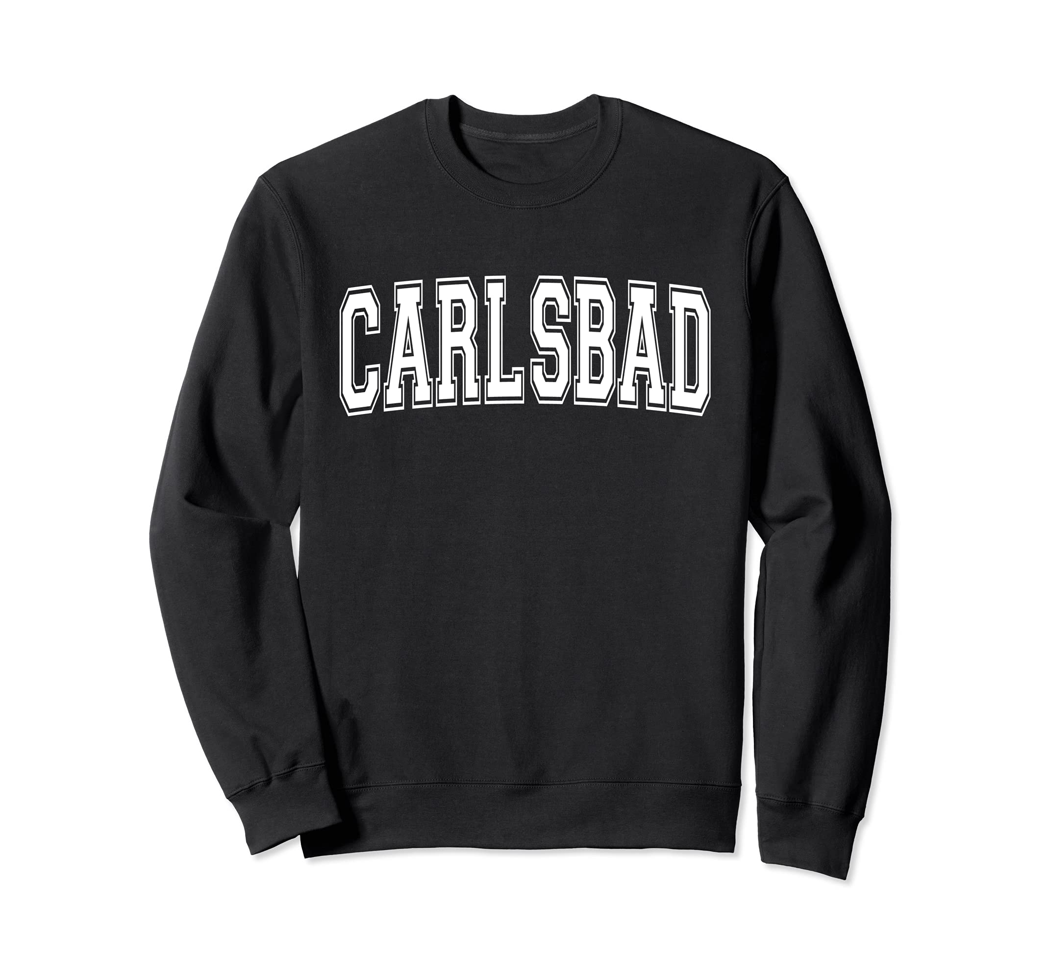 Carlsbad Ca California Usa Sports Sweatshirt - Streetwear Style Men Women - T-Shirt, Sweatshirt, Hoodie