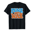 Peace Not War Groovy 70S Hippie T-Shirt - Streetwear Style for Adults - T-Shirt, Sweatshirt, Hoodie