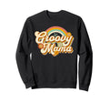 Groovy Mama Rainbow Flowers Sweatshirt - Fun Novelty Design for Adults - T-Shirt, Sweatshirt, Hoodie
