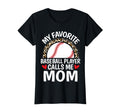 My Favorite Baseball Player Calls Me T-Shirt - Minimalist Print Men Women - T-Shirt, Sweatshirt, Hoodie