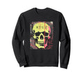 Aesthetic Streetwear Skull Sweatshirt - Fun Novelty Design Men Women - T-Shirt, Sweatshirt, Hoodie
