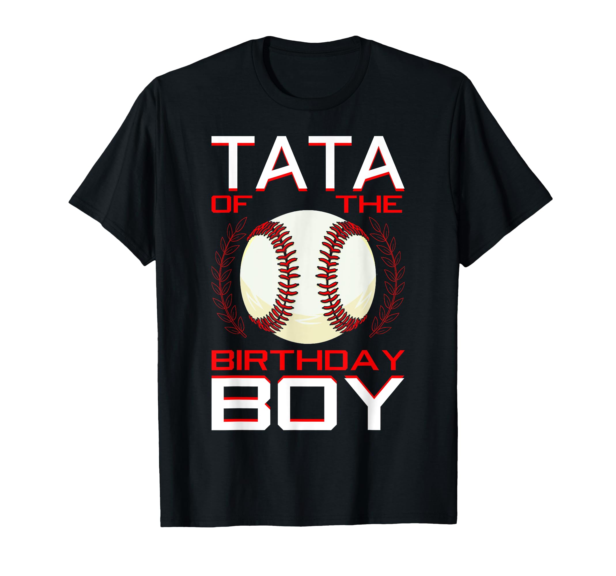 Tata Birthday Baseball Theme Bday Party T-Shirt - Aesthetic Graphic Unisex - T-Shirt, Sweatshirt, Hoodie