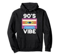90S Vibe 1990S Music Nineties Cassette Tape Hoodie - Trendy Graphic Unisex - T-Shirt, Sweatshirt, Hoodie
