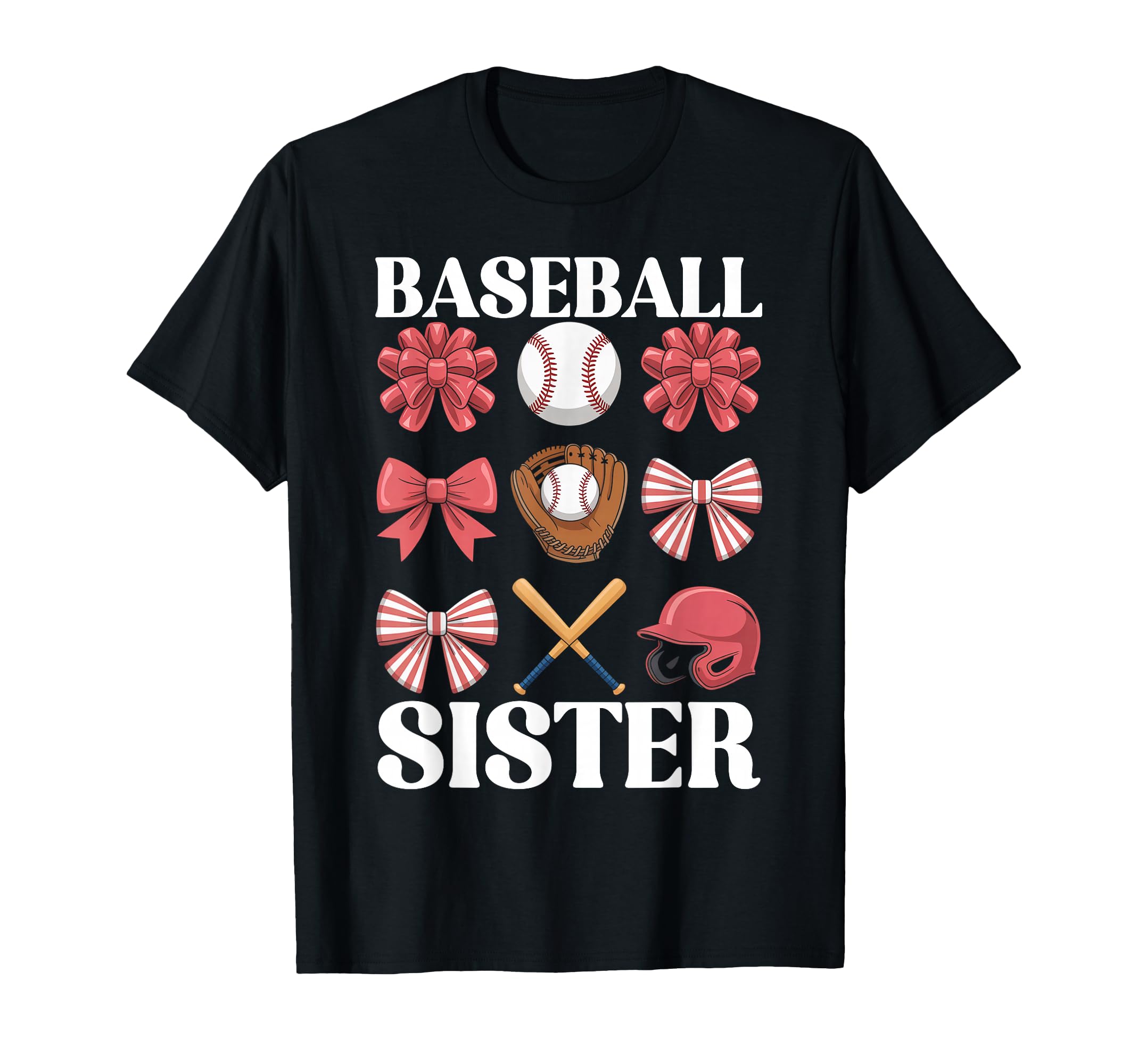 Baseball Sister Coquette Bow Biggest T-Shirt - Custom Art Print for Adults - T-Shirt, Sweatshirt, Hoodie