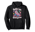Rollin Into Kindergarten Roller Skate Hoodie - Fun Novelty Design Men Women - T-Shirt, Sweatshirt, Hoodie