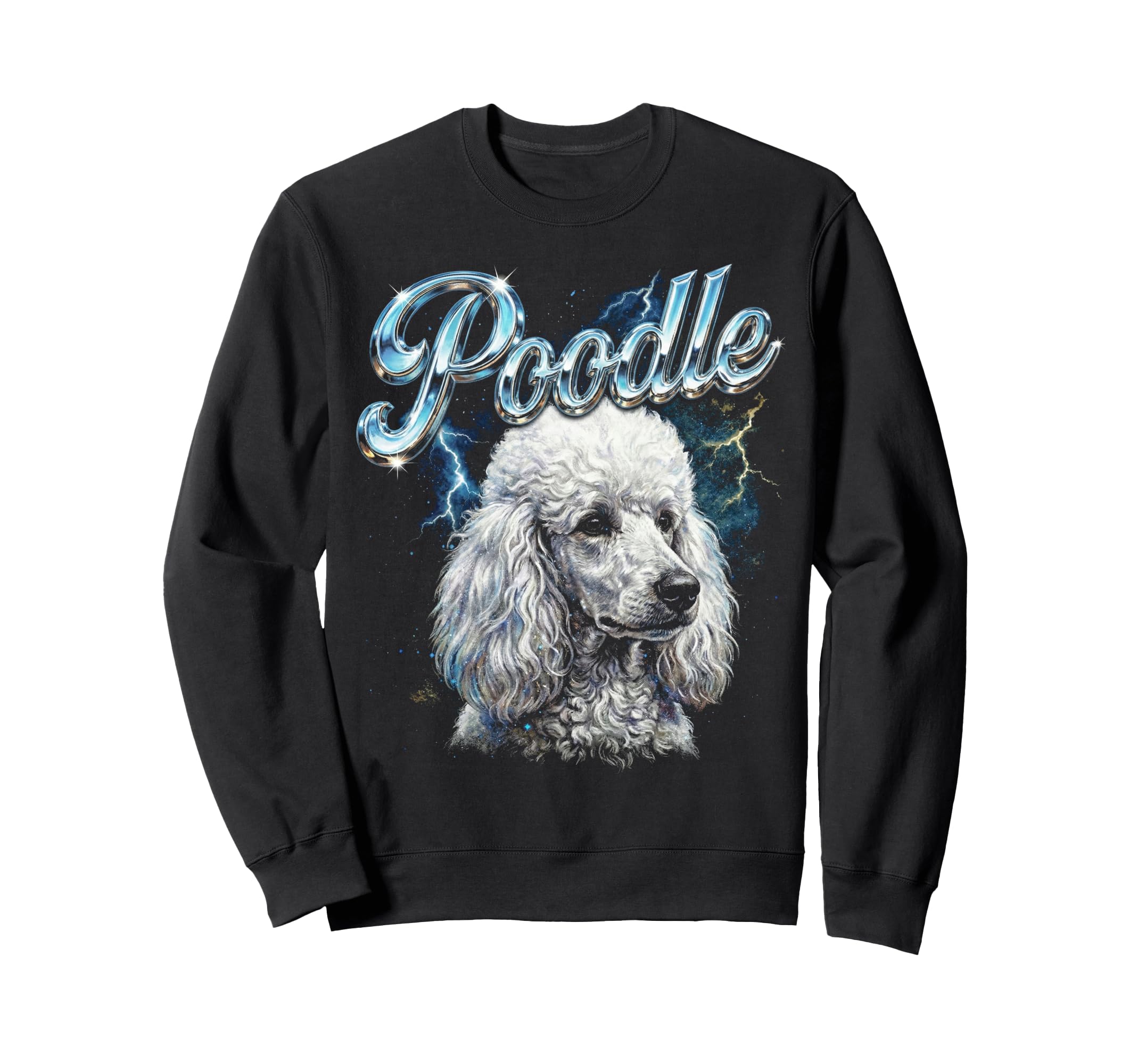 Poodle 90S Dog Lover 80S Poodle Sweatshirt - Novelty Apparel for Adults - T-Shirt, Sweatshirt, Hoodie