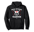 Bryan Reynolds Is My Valentine Hoodie - Minimalist Print for Adults - T-Shirt, Sweatshirt, Hoodie