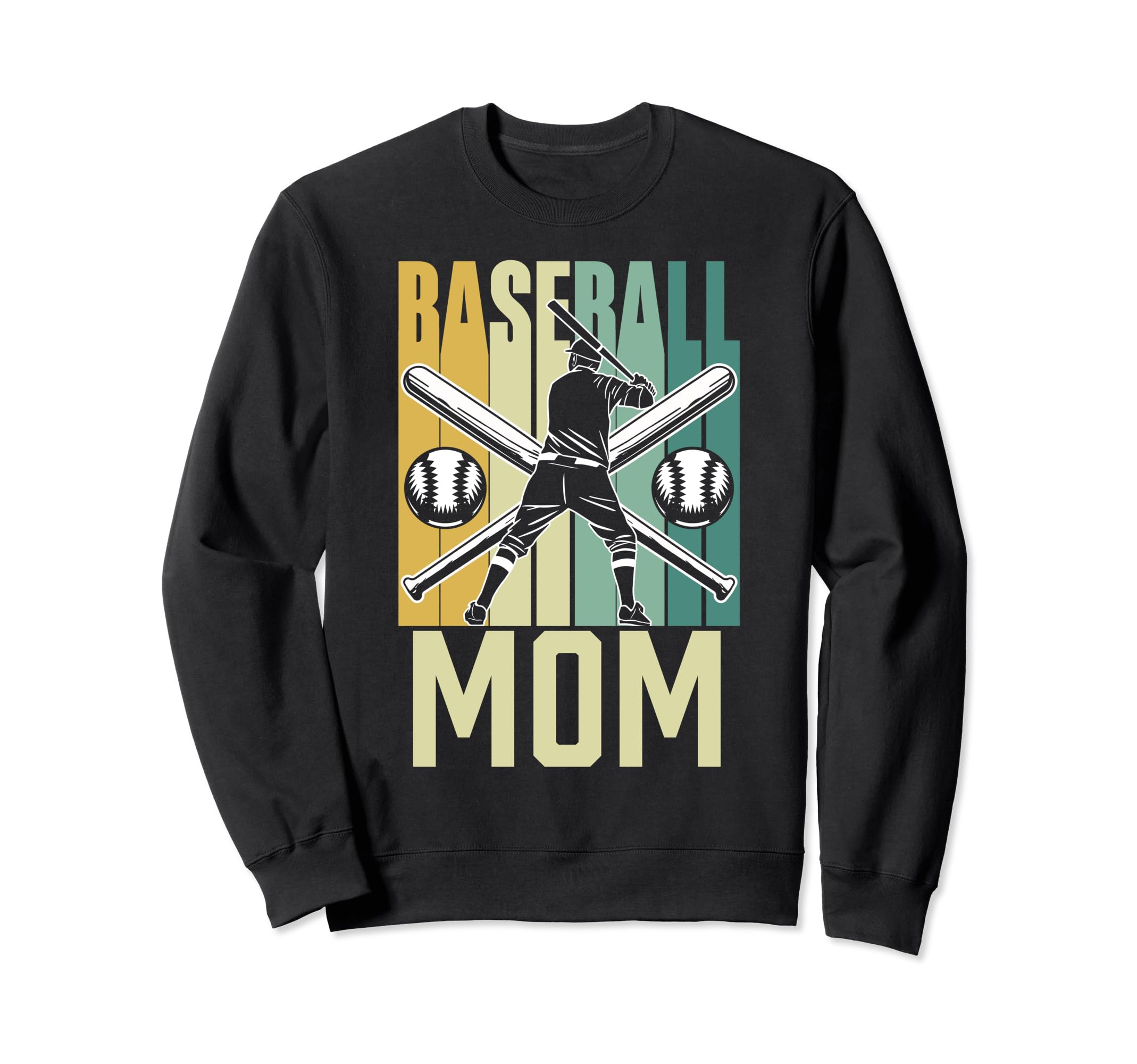 Baseball Mom Fan Lover Player Sweatshirt - Fun Novelty Design Men Women - T-Shirt, Sweatshirt, Hoodie