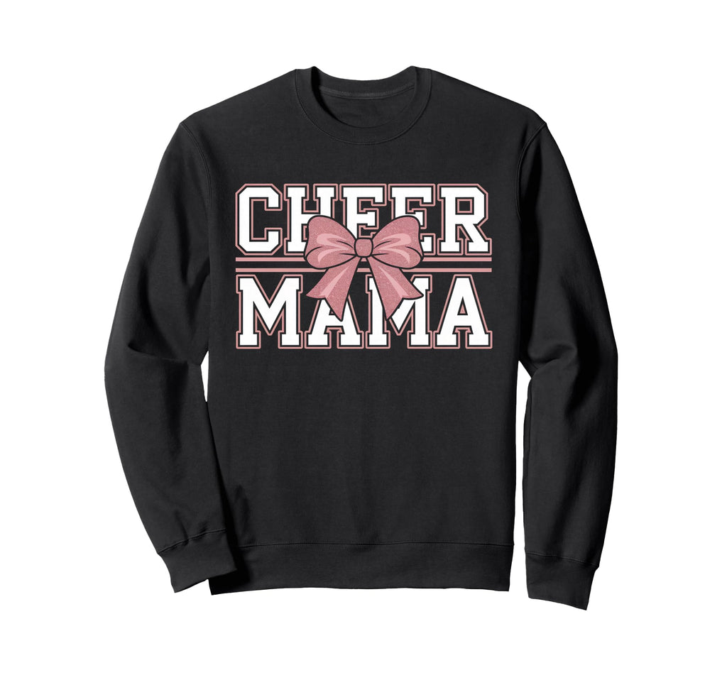 Cheer Mom Mother Bow Sweatshirt - Casual Everyday Wear Men Women - T-Shirt, Sweatshirt, Hoodie