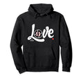 Aj Pollock Is Love Valentines Los Angeles Hoodie - Trendy Graphic Unisex - T-Shirt, Sweatshirt, Hoodie