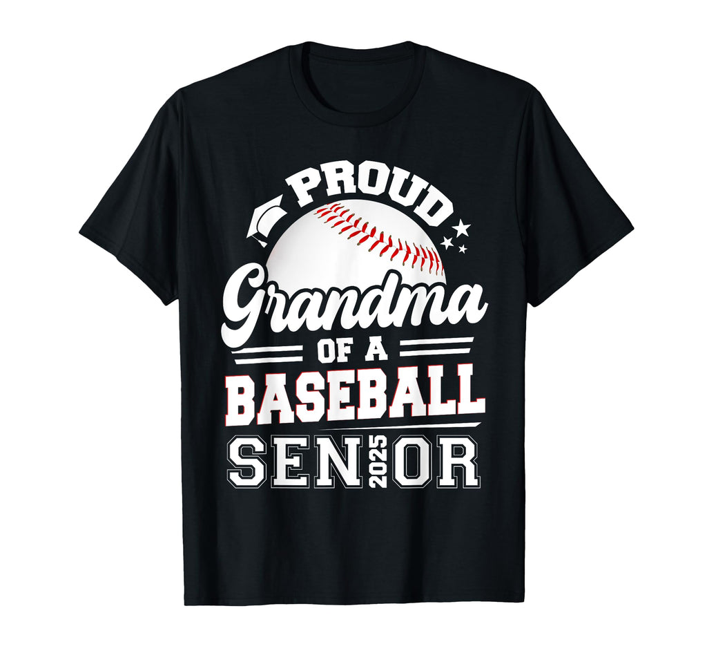 Proud Grandma 2025 Senior Baseball T-Shirt - Fun Novelty Design for Adults - T-Shirt, Sweatshirt, Hoodie