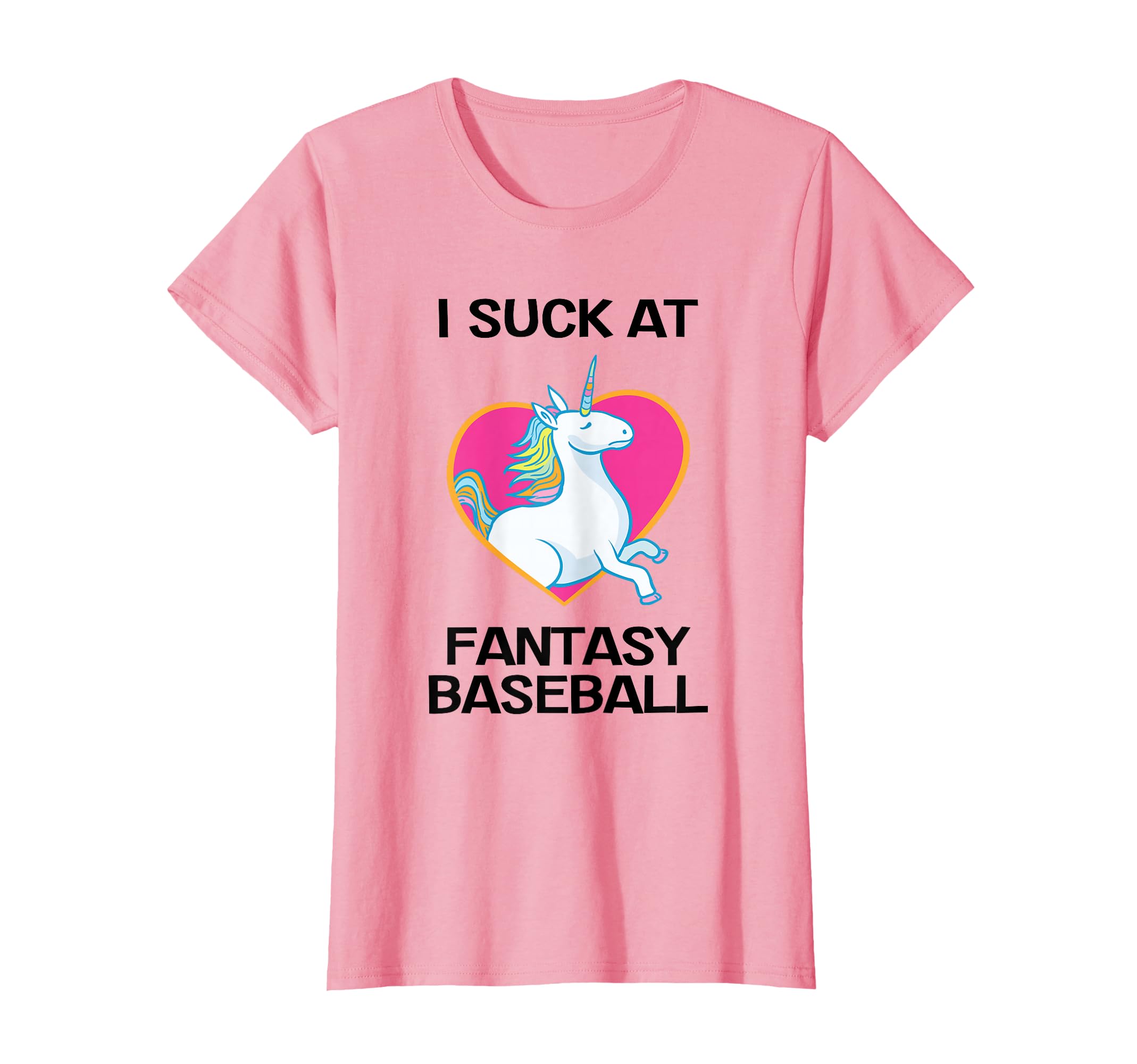 I Suck Fantasy Baseball Loser T-Shirt - Fun Novelty Design Men Women - T-Shirt, Sweatshirt, Hoodie