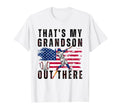 Thats My Grandson Out There Baseball T-Shirt - Novelty Apparel Unisex - T-Shirt, Sweatshirt, Hoodie