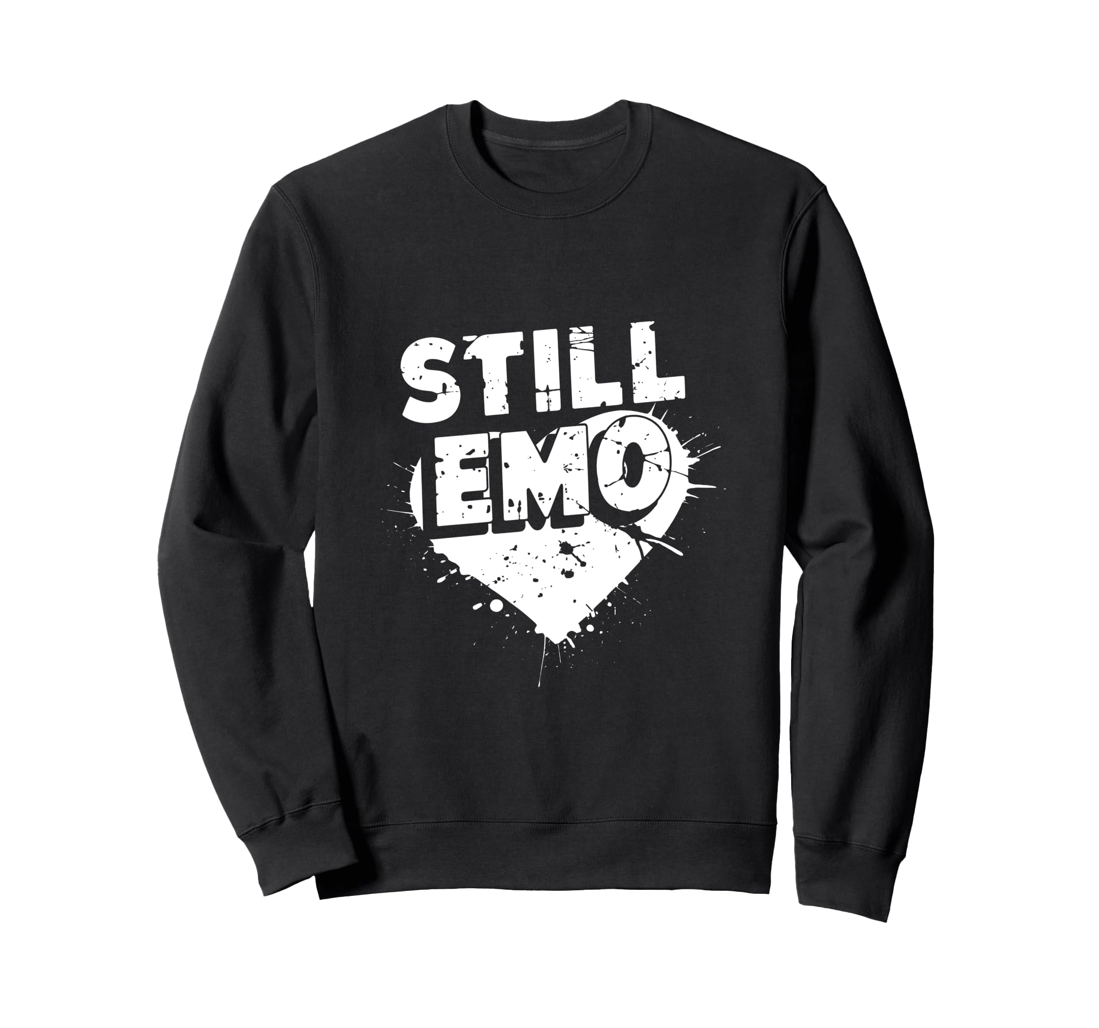 Still Emo Y2K 2000S Aesthetic Emo Sweatshirt - Unique Graphic Men Women - T-Shirt, Sweatshirt, Hoodie
