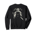 English Bulldog Smoking Cigarette Sweatshirt - Fun Novelty Design Unisex - T-Shirt, Sweatshirt, Hoodie