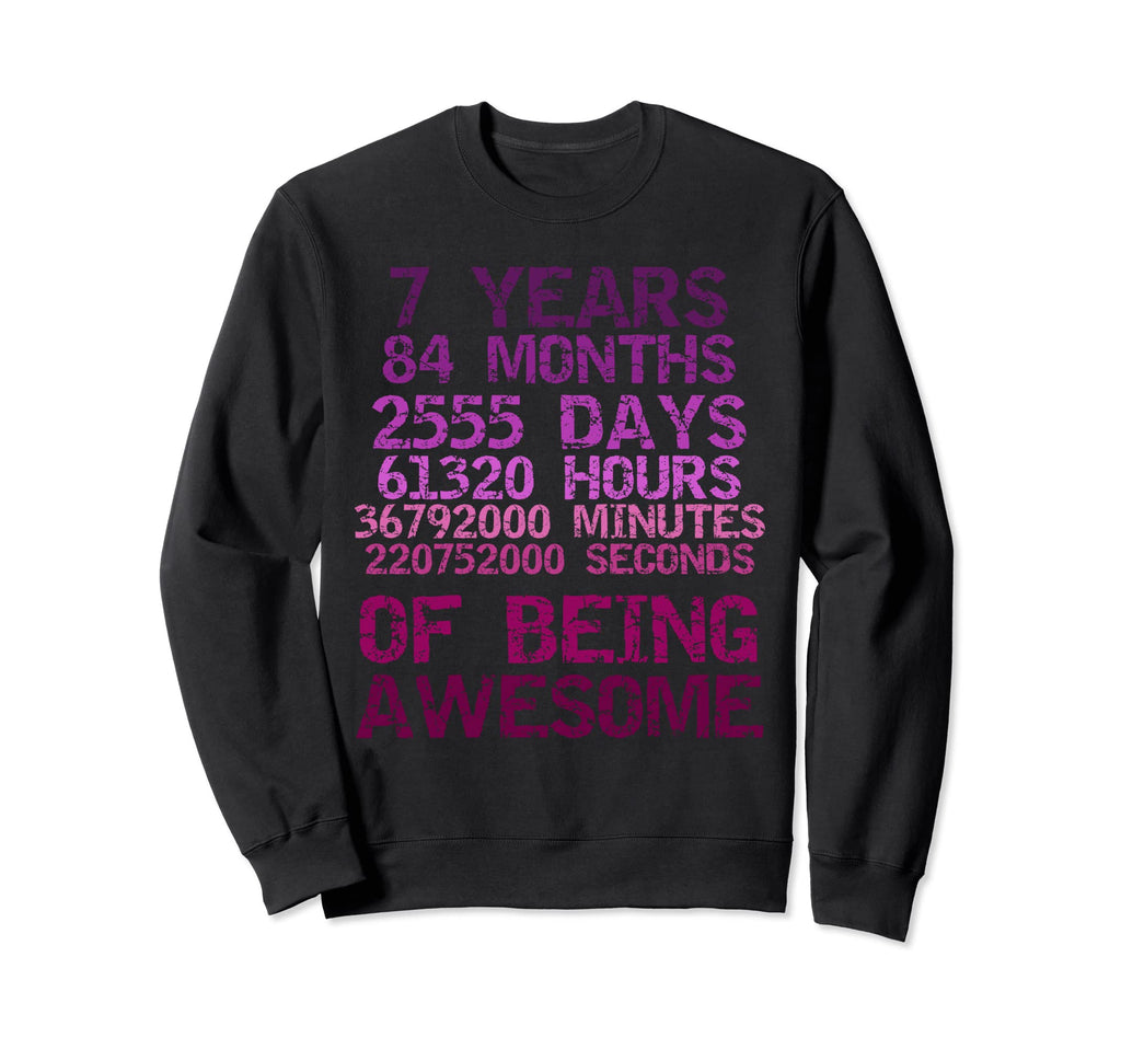 7 Years 108 Months Being Awesome Sweatshirt - Unique Graphic Men Women - T-Shirt, Sweatshirt, Hoodie