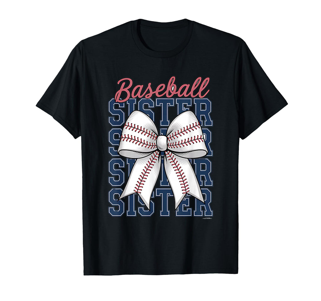 Baseball Sister Coquette Bow T-Shirt - Novelty Apparel Unisex - T-Shirt, Sweatshirt, Hoodie