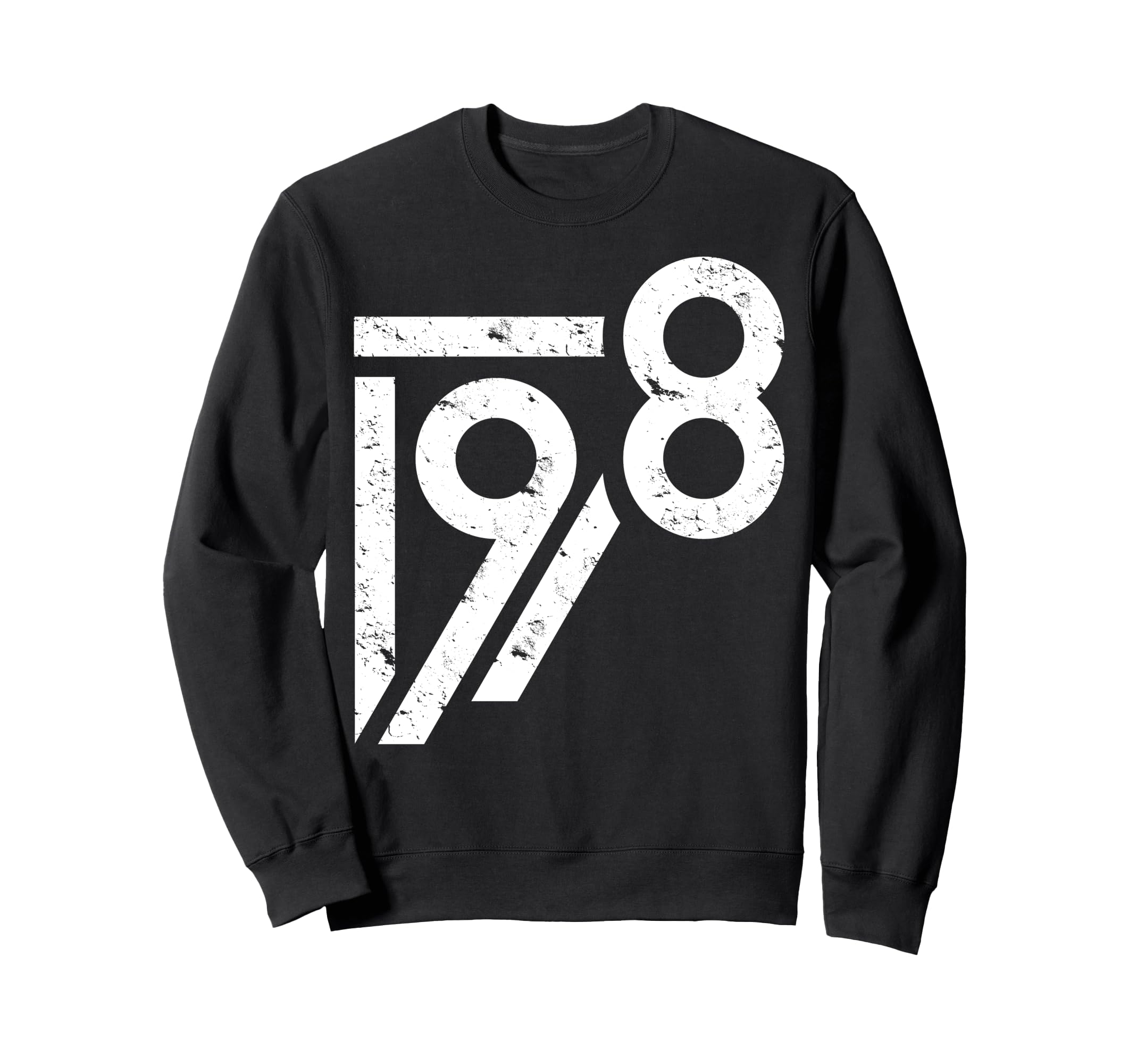 1978 Birthday Grunge Alternative Sweatshirt - Graphic Print Unisex - T-Shirt, Sweatshirt, Hoodie