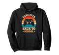 Game Over Back To School Video Game Hoodie - Novelty Apparel for Adults - T-Shirt, Sweatshirt, Hoodie