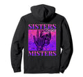 Sisters Before Misters Skeleton Grunge Hoodie - Streetwear Style Unisex - T-Shirt, Sweatshirt, Hoodie