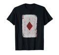 Distressed Ace Diamonds Playing Card T-Shirt - Novelty Apparel Unisex - T-Shirt, Sweatshirt, Hoodie