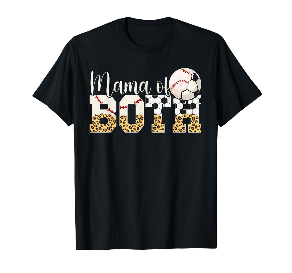 Mama Both Baseball Soccer Mom Soccer T-Shirt - Streetwear Style for Adults - T-Shirt, Sweatshirt, Hoodie