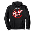Bucket Dad Baseball Softball Pitcher Hoodie - Casual Everyday Wear Unisex - T-Shirt, Sweatshirt, Hoodie