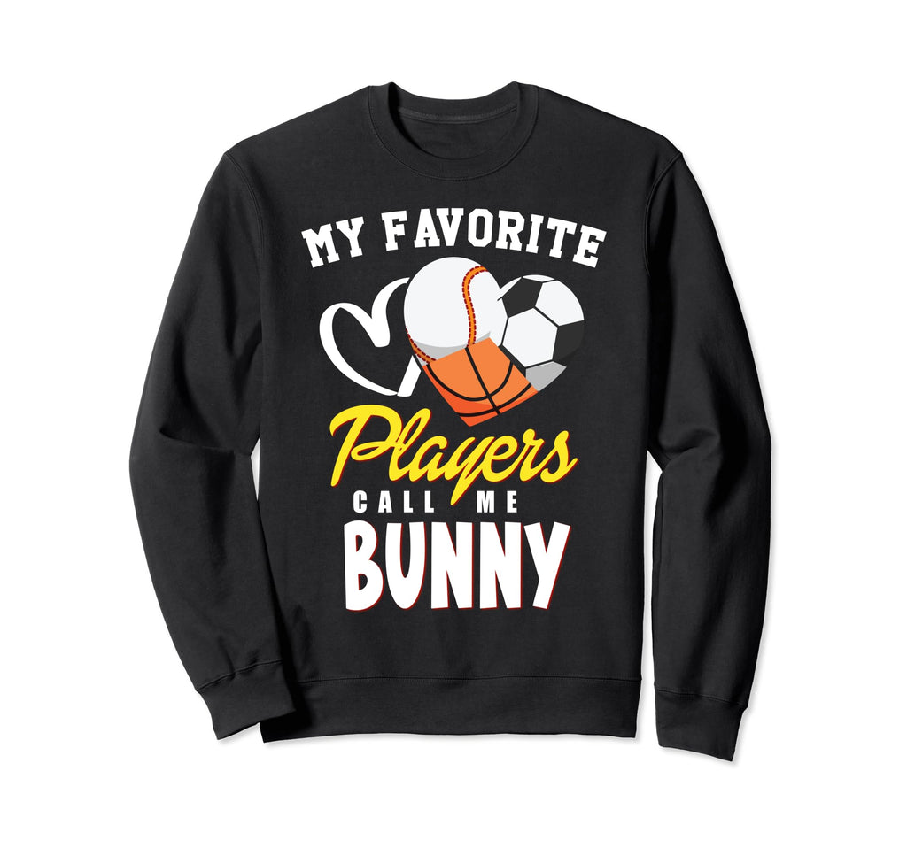 My Favorite Players Baseball Sweatshirt - Fun Novelty Design Men Women - T-Shirt, Sweatshirt, Hoodie