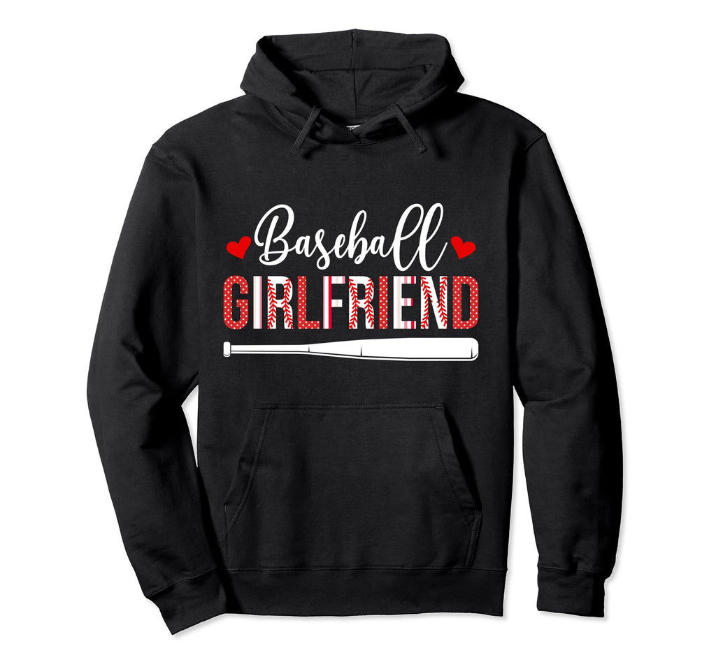 Baseball Girlfriend Baseball Players Hoodie - Novelty Apparel Unisex - T-Shirt, Sweatshirt, Hoodie