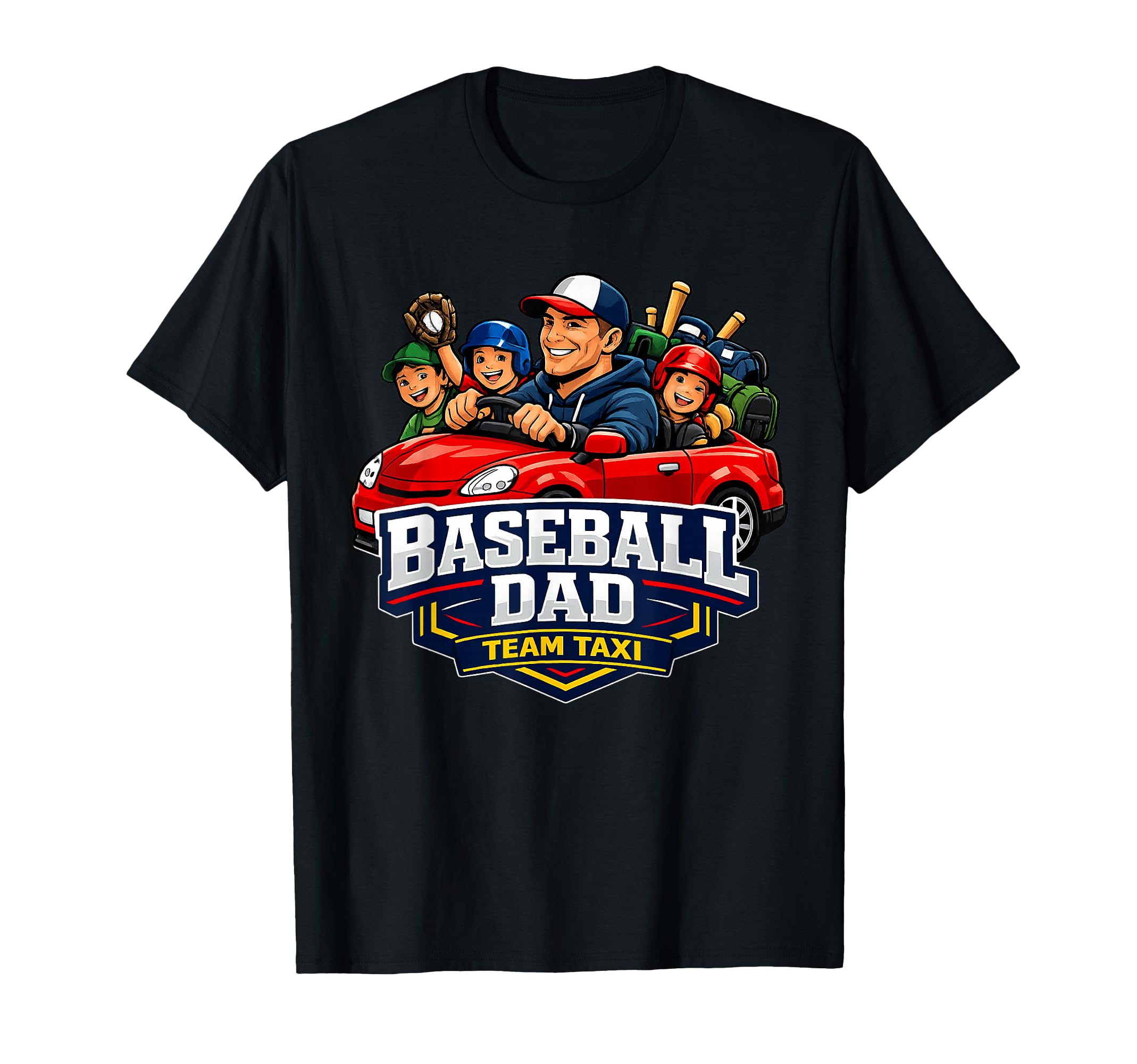 Baseball Dad Team Taxi Game Day T-Shirt - Custom Art Print Men Women - T-Shirt, Sweatshirt, Hoodie